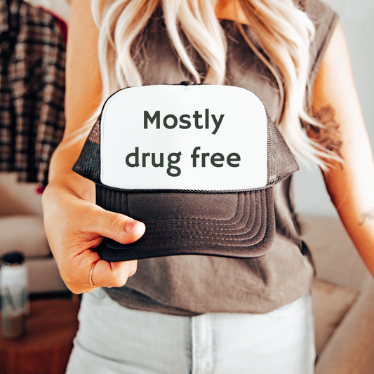 Mostly Drug Free Trucker Hat – Funny Mesh Hat, Snapback Dad Hat, Sarcastic Gift, Ironic Hat for Men & Women