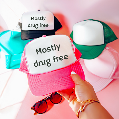 Mostly Drug Free Trucker Hat – Funny Mesh Hat, Snapback Dad Hat, Sarcastic Gift, Ironic Hat for Men & Women